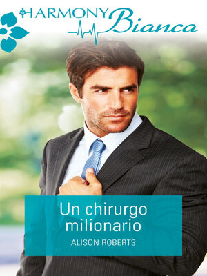 cover image of Un chirurgo milionario